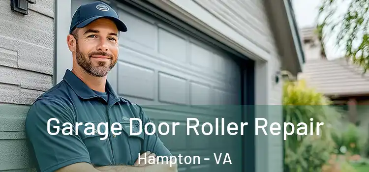  Garage Door Roller Repair Hampton - VA