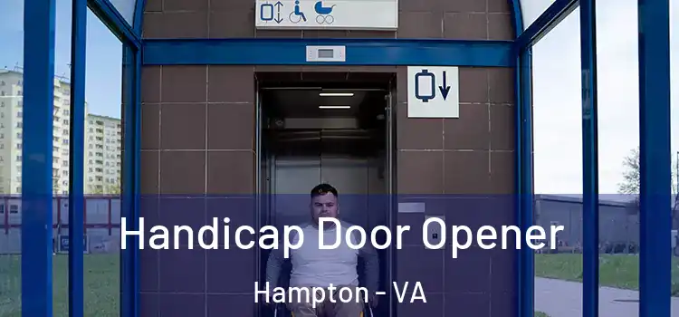  Handicap Door Opener Hampton - VA