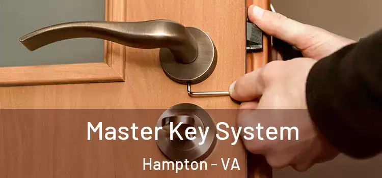  Master Key System Hampton - VA