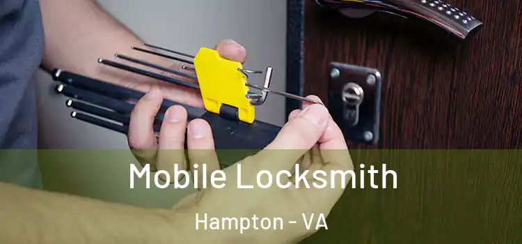  Mobile Locksmith Hampton - VA