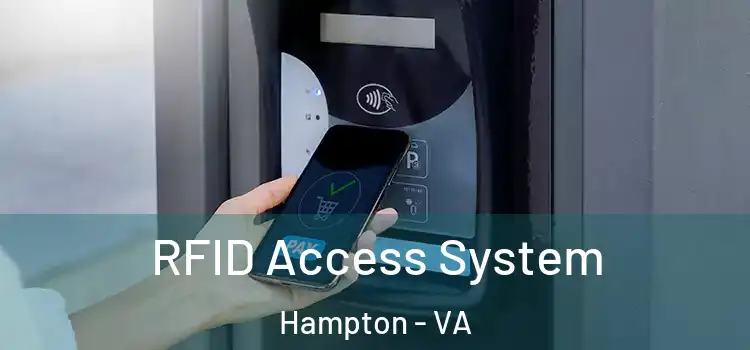  RFID Access System Hampton - VA