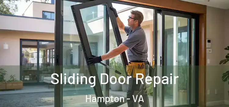  Sliding Door Repair Hampton - VA